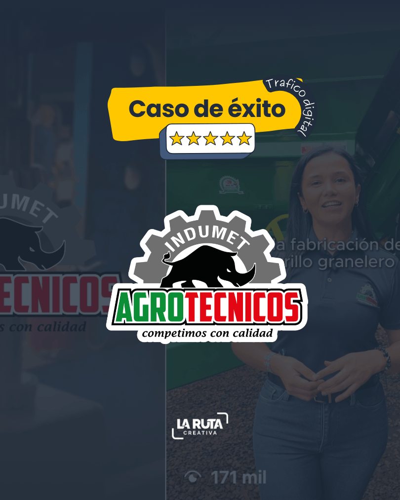 Agencia de marketing digital en Villavicencio La Ruta Creativa presenta caso de éxito de Agrotécnicos: producción de reels comerciales y estrategia de redes sociales para maquinaria agrícola en el Meta y Casanare.