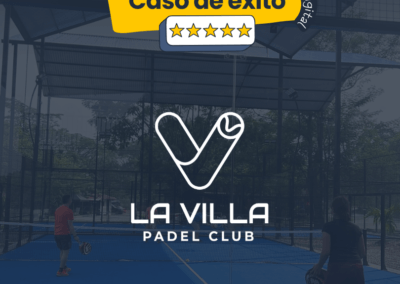 Cómo posicionar un negocio nuevo en Villavicencio: El caso de La Villa de Pádel.